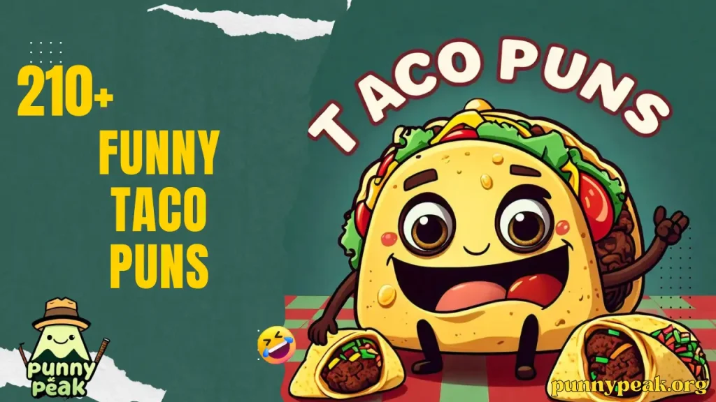 Taco Puns 